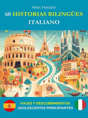 cover image of 60 Historias Bilingües para Aprender Italiano